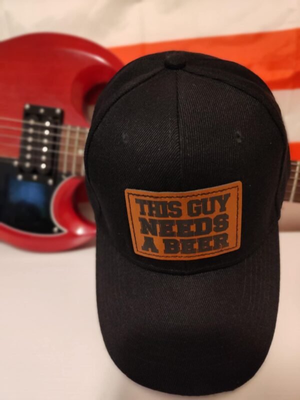 This Guy Needs a Beer Hat | Funny Drinking Leather Patch Cap for Beer Lovers & No-Nonsense Dudes | Hat Graver